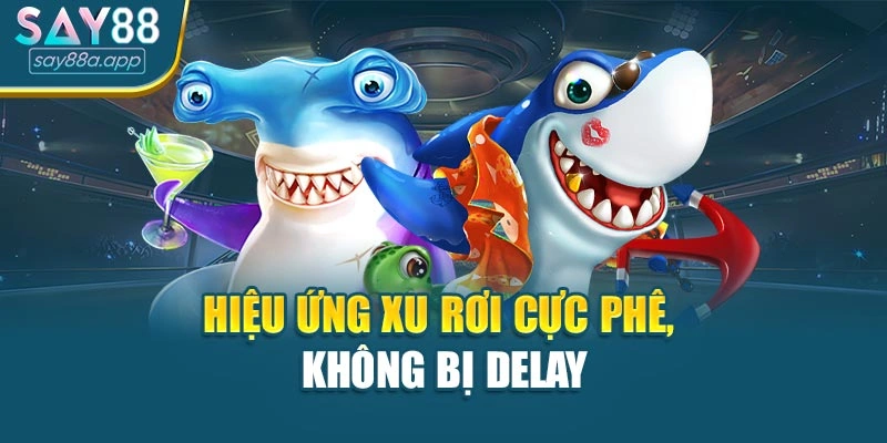 Hiệu ứng xu rơi cực phê, không bị delay